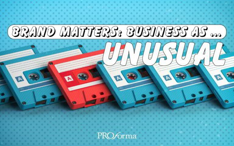 Brand Matters: Business as Unusual